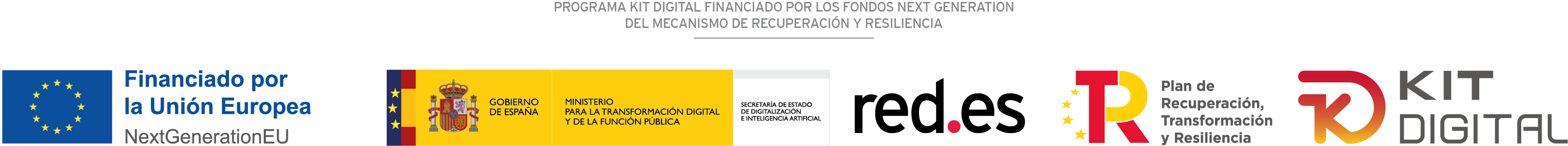 Programa Kit Digital financiado por los fondos Next Generation del Mecanismo de Recuperación y Resiliencia. Financiado por la Unión Europea – NextGenerationEU. Gobierno de España – Ministerio para la Transformación Digital y de la Función Pública – Secretaría de Estado de Digitalización e Inteligencia Artificial. Red.es. Plan de Recuperación, Transformación y Resiliencia. Kit Digital.